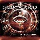 In Due Time by Submersed