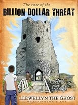 The Case of the Billion Dollar Threat Digital (Llewellyn the Ghost)