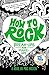 How to Rock Break-Ups and Make-Ups (How to Rock, 2)