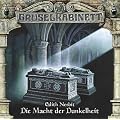 Gruselkabinett - Folge 74: Die Macht der Dunkelheit