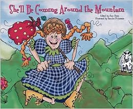 She'll Be Coming Around the Mountain (Traditional Songs (Picture Window ...