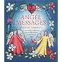 Angel Messages: A Heaven-Sent Book and Pack of 52 Uniquely Inspirational Cards: A Heaven-sent Book (Book & Card Set)
