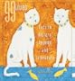 99 Lives: Cats in History, Legend, and Literature