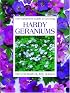 The Gardener's Guide to Growing Hardy Geraniums (The Gardener's Guide Series)