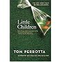 Little Children : A Novel