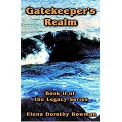 GATEKEEPERS REALM: Book Two of the Legacy Series