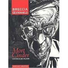 Mort Cinder Tome 1 : Les yeux de plomb
