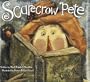 Scarecrow Pete
