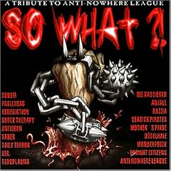 So What-a Tribute to Anti Nowh