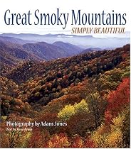 Great Smoky Mountains: Simply Beautiful
