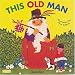 This Old Man (Classic Books with Holes S.) (Big Book) (Classic Books with Holes)