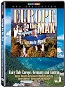 Europe to the Max With Rudy Maxa - Fairy Tale Europe: Germany and Austria