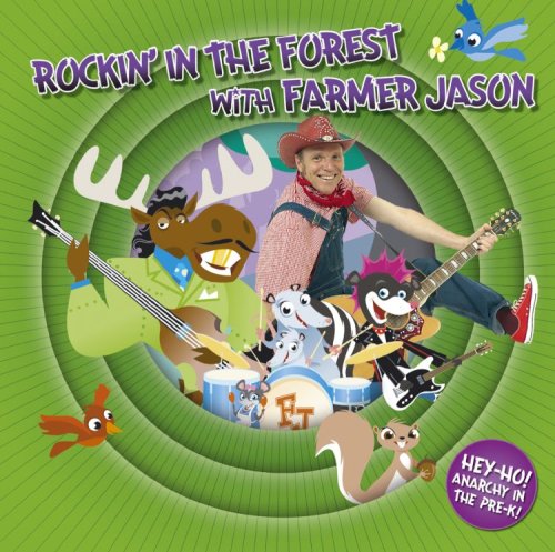 CD-Charts  Music : Rockin' in the Forest with Farmer Jason