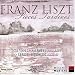 Liszt: Pièces Tardives
