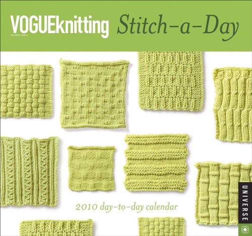Vogue Knitting Stitch-a-Day: 2010 Calendar