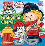 Fisher Price Lets Meet Firefighter Cheryl