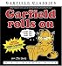 Garfield Rolls On (Garfield Classics)