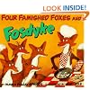 Four Famished Foxes and Fosdyke