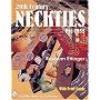 20th Century Neckties: Pre-1955 (Schiffer Book for Collectors)
