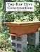 Top Bar Hive Construction
