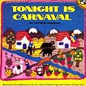 Tonight Is Carnaval (Picture Puffins)