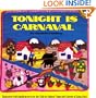 Tonight Is Carnaval (Picture Puffins)