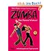 Zumba: Das Dance-Workout