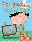 Shy spaghetti and excited eggs : a kid's menu of feelings