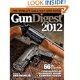 Gun Digest 2012 by Dan Shideler