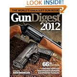 Gun Digest 2012 by Dan Shideler