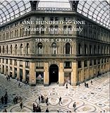 One Hundred & One Beautiful Towns in Italy: Shops and Crafts (101 Towns)