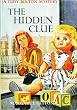 The Hidden Clue (Judy Bolton Mysteries)
