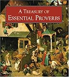A treasury of essential proverbs