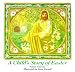 A Child's Story of Easter
