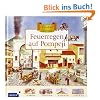 Abenteuer Zeitreise. Feuerregen auf Pompeji