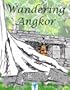 Wandering Angkor