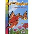 Le Bus Magique, Tome 19 : La ferme aux papillons