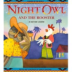 Night Owl & The Rooster - Pbk (Legends of the World)