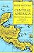 A Brief History of Central America