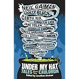 under my hat tales from the cauldron the dresden files series