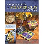 Stamping Effects in Polymer Clay With Sandra McCall book cover