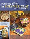 Stamping Effects in Polymer Clay With Sandra McCall