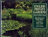 English Private Gardens: Open in Aid of the National Garden Scheme