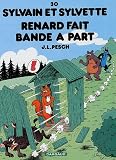 Sylvain et Sylvette, Tome 30 : Renard fait bande à part