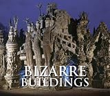 Bizarre Buildings