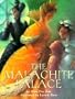 The Malachite Palace