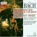 Kindheit Jesu / Wachet auf u.a.