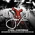 1 Vida - 3 Historias [CD/2 DVD Combo]