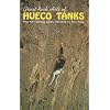Great Rock Hits of Hueco Tanks: Over 120 Climbing Routes