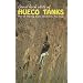 Great Rock Hits of Hueco Tanks: Over 120 Climbing Routes